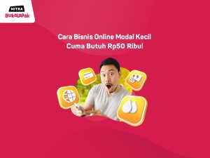 Panduan Memulai Bisnis Online dengan Modal Kecil
