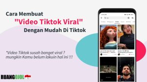 Cara Membuat Video Tutorial di TikTok yang Mudah Dipahami
