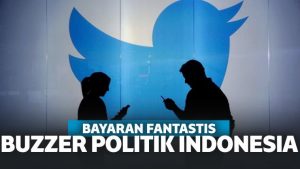 Dampak Buzzer Politik pada Kampanye Politik di Indonesia