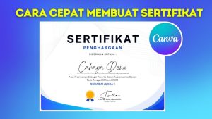 Cara Cepat Membuat Sertifikat Digital di Canva