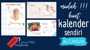 Langkah-Langkah Membuat Kalender Cantik Sendiri di Canva