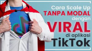 TikTok untuk UMKM: Strategi Promosi yang Efektif dan Hemat